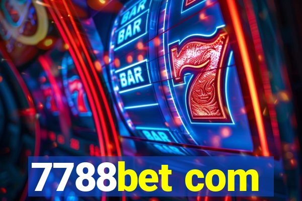 7788bet com